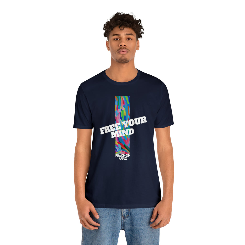 Free Your Mind Shirt | Trendy Statement Unisex T-Shirt