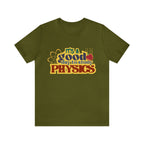 It's a Good Day to Study Physics Shirt | School Unisex T-Shirt