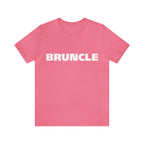 Bruncle Brother Uncle Shirt | Hilarious Bruncle Statement T-Shirt