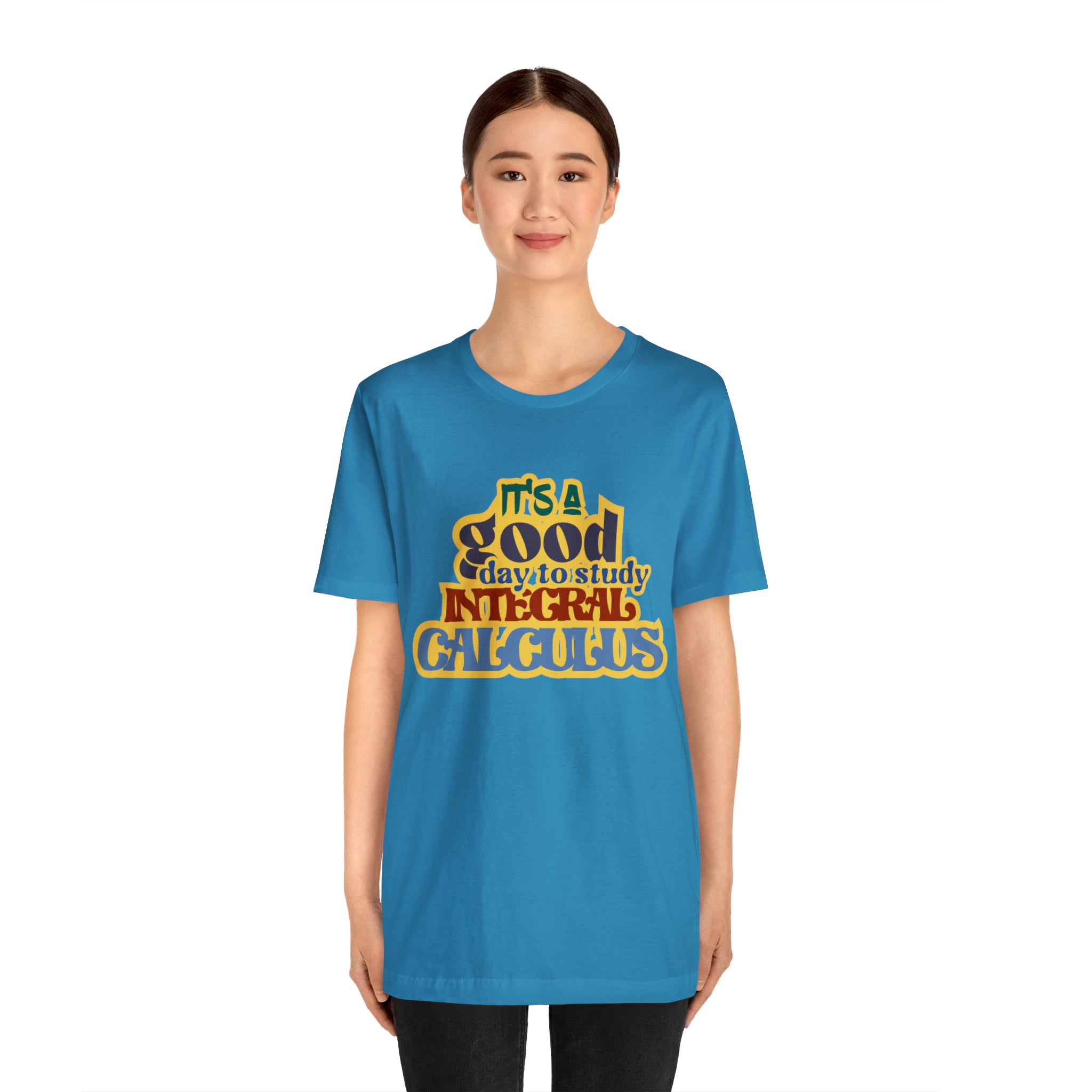 It's a Good Day to Study Integral Calculus | School Unisex T-Shirt