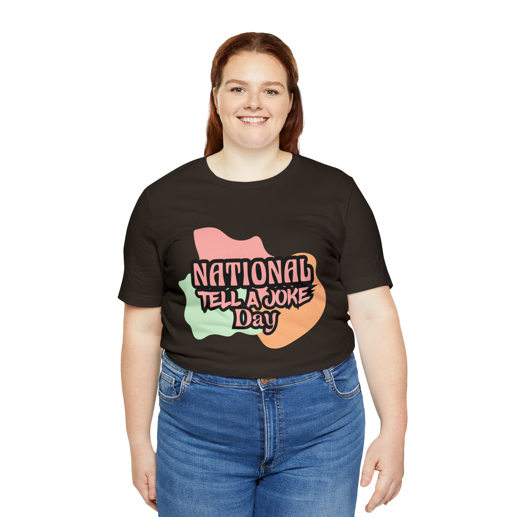 National Tell a Joke Day Shirt 2 | Humor Joke T-Shirt