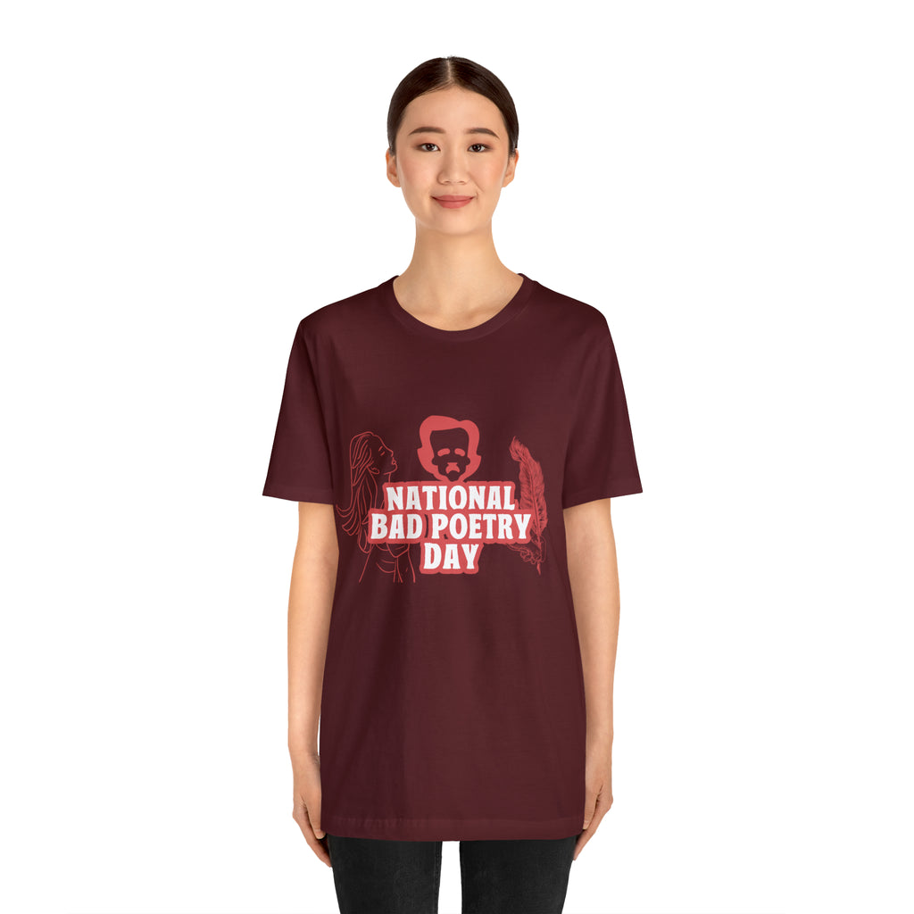 National Bad Poetry Day Shirt 3 | Poem T-Shirt