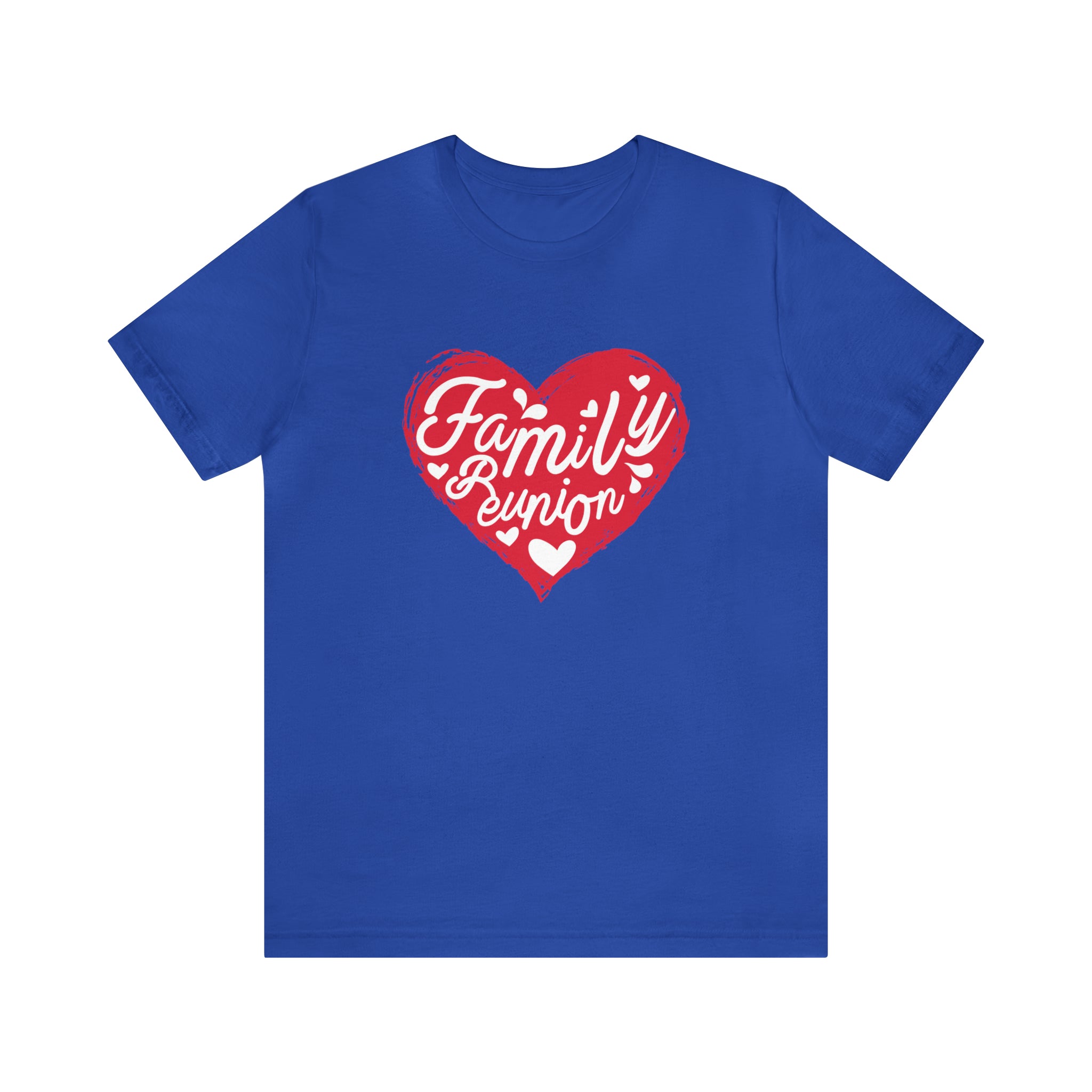 Family Reunion Heart Shirt | Family Love Unisex T-Shirt