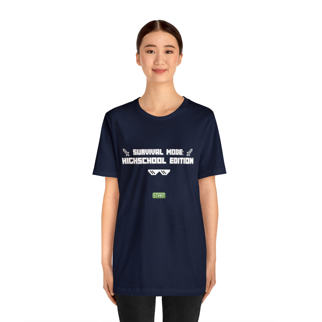 Highschool Survival Mode Shirt | Minecraft School Unisex T-Shirt