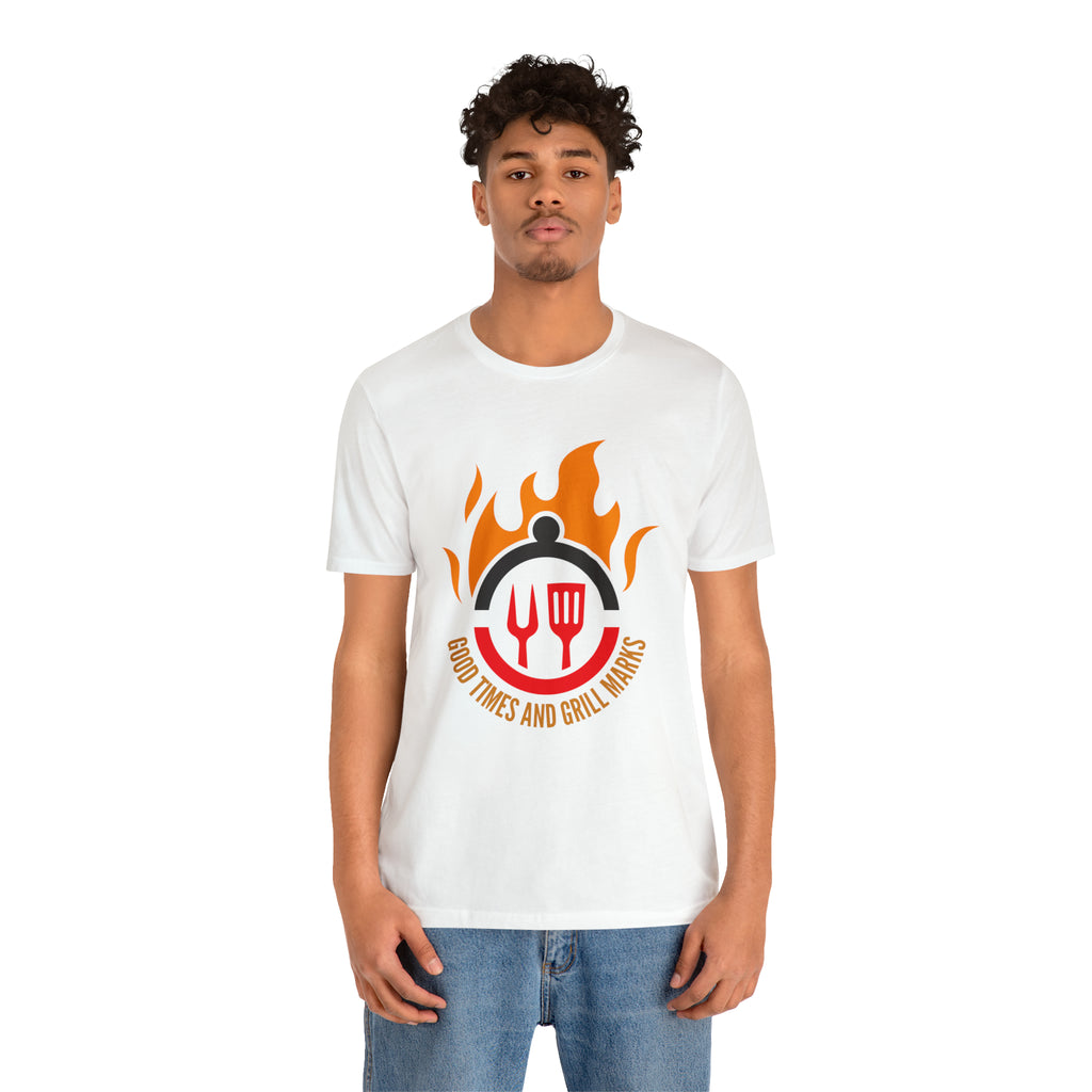 Grill Marks and Good Times | Grilling Unisex T-Shirt