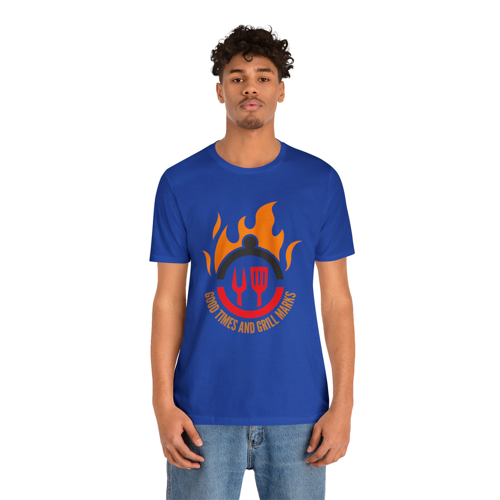 Grill Marks and Good Times | Grilling Unisex T-Shirt
