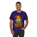 Beer Day Beach Day Shirt | Drink Beer Unisex T-Shirt