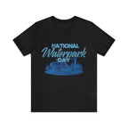 National Waterpark Day Shirt 2 | Waterpark Slide Unisex T-Shirt