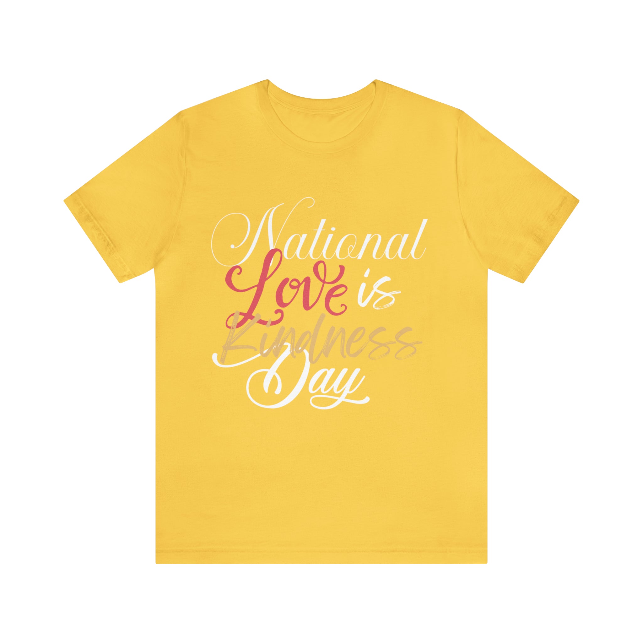 Love is Kind Shirt 2 | International Love is Kind Day Unisex T-Shirt