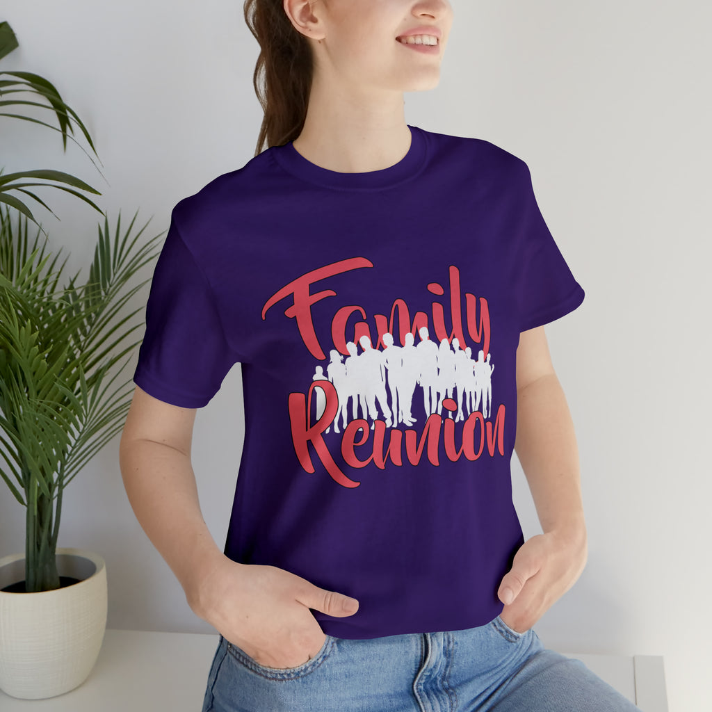 Family Reunion Shirt 2 | Family Love Unisex T-Shirt