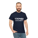 Stronger Than Cancer Shirt | Cancer Warrior Support Unisex T-Shirt
