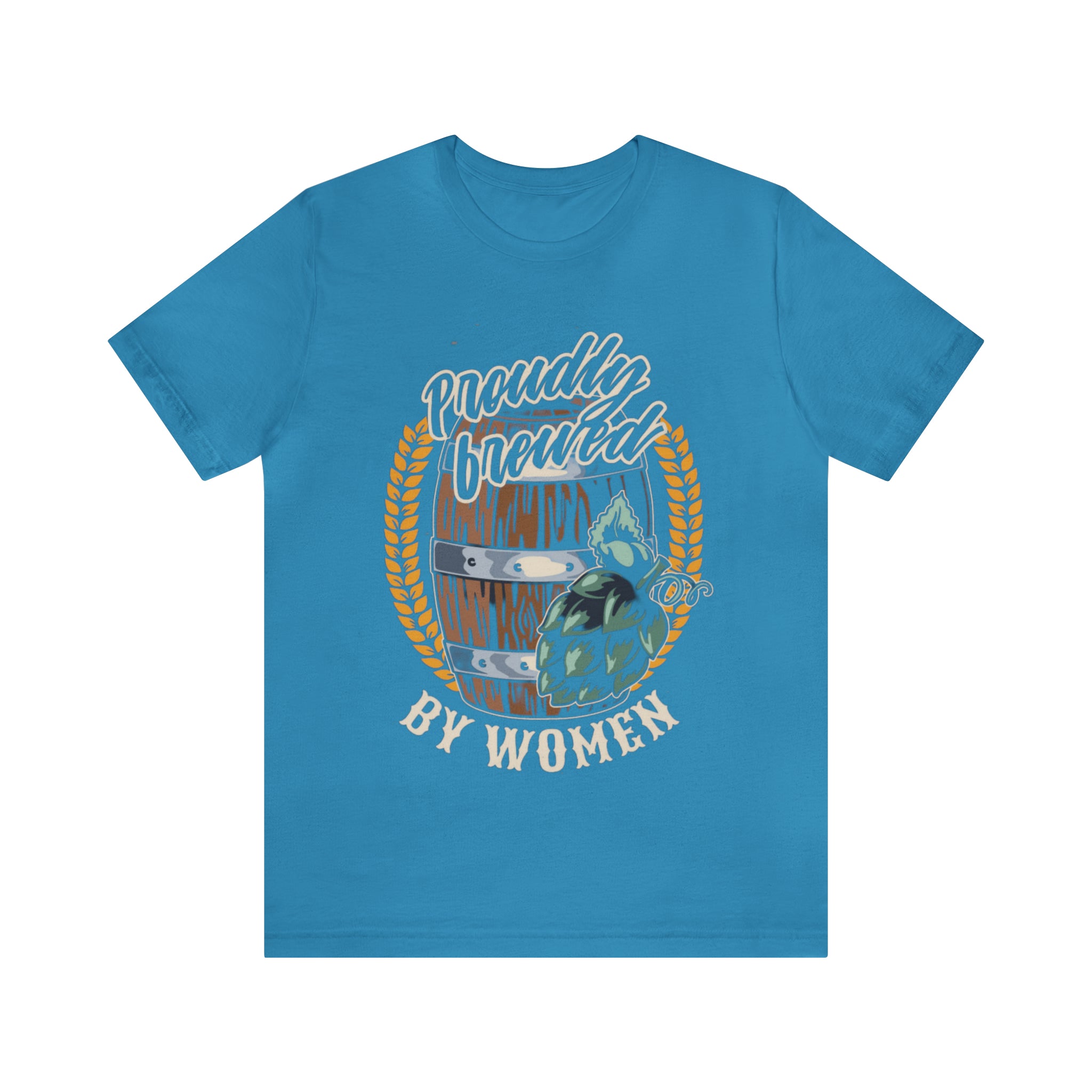 Brewed by Women Beer Shirt | Drink Beer Unisex T-Shirt