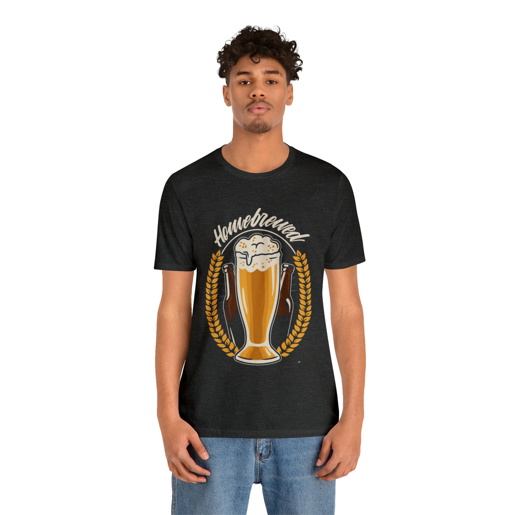 Home Brewed Beer Shirt 2 | Drink Beer Unisex T-Shirt