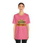 It's a Good Day to Study Physics Shirt | School Unisex T-Shirt