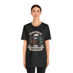 Home Brewed Beer Shirt 3 | Drink Beer Unisex T-Shirt