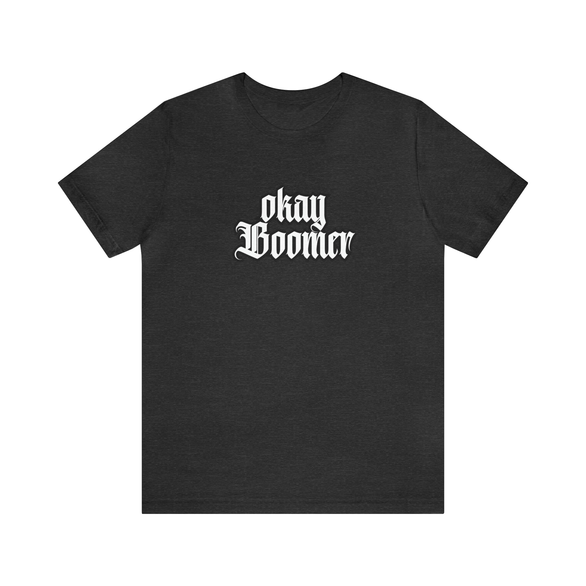Okay Boomer Shirt | Ok, Boomer Karen Statement T-Shirt