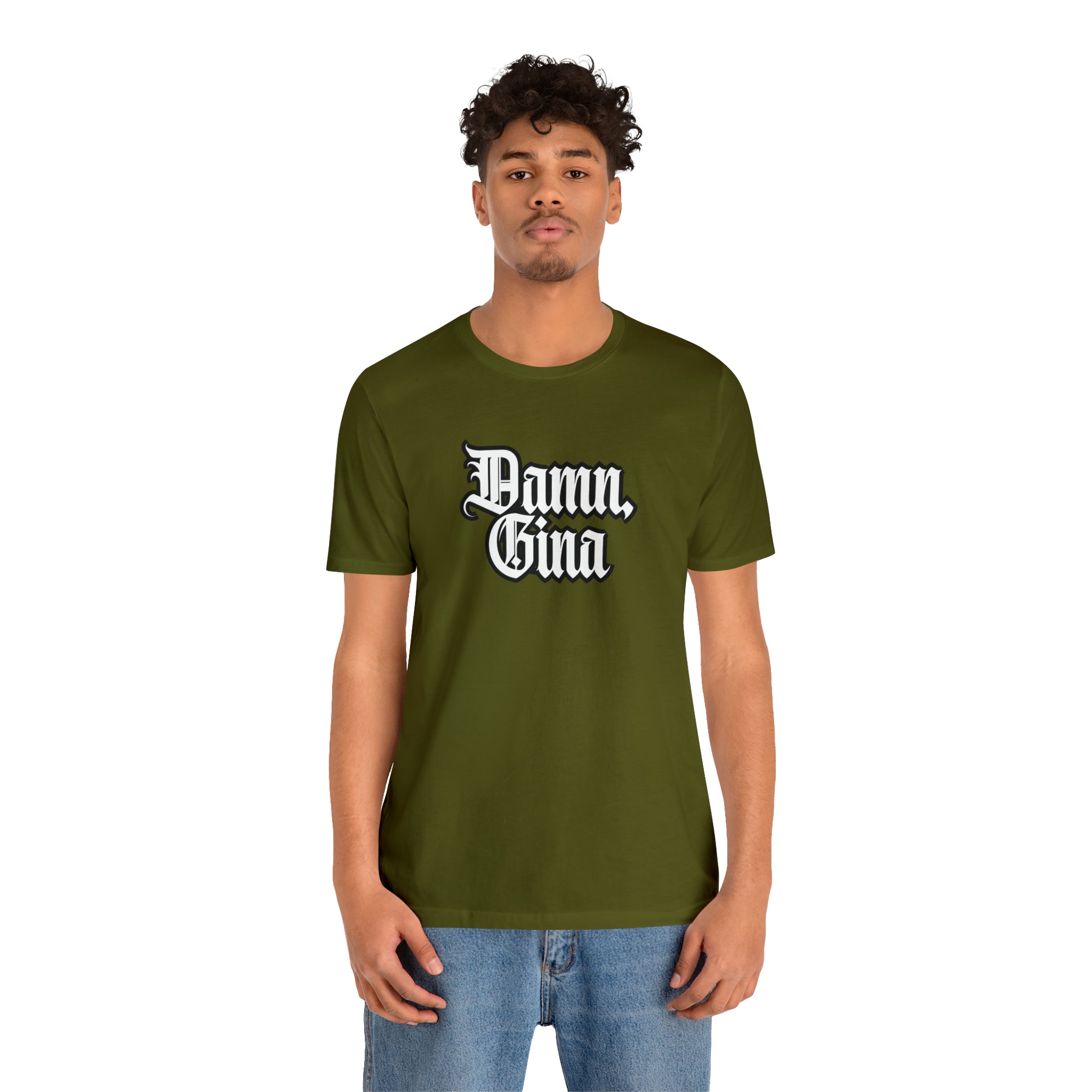 Damn, Gina! Shirt | Urban Streetwear Unisex Statement T-Shirt