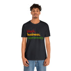 Black Business Supremacy Shirt | Support Black Businesses Unisex T-Shirt