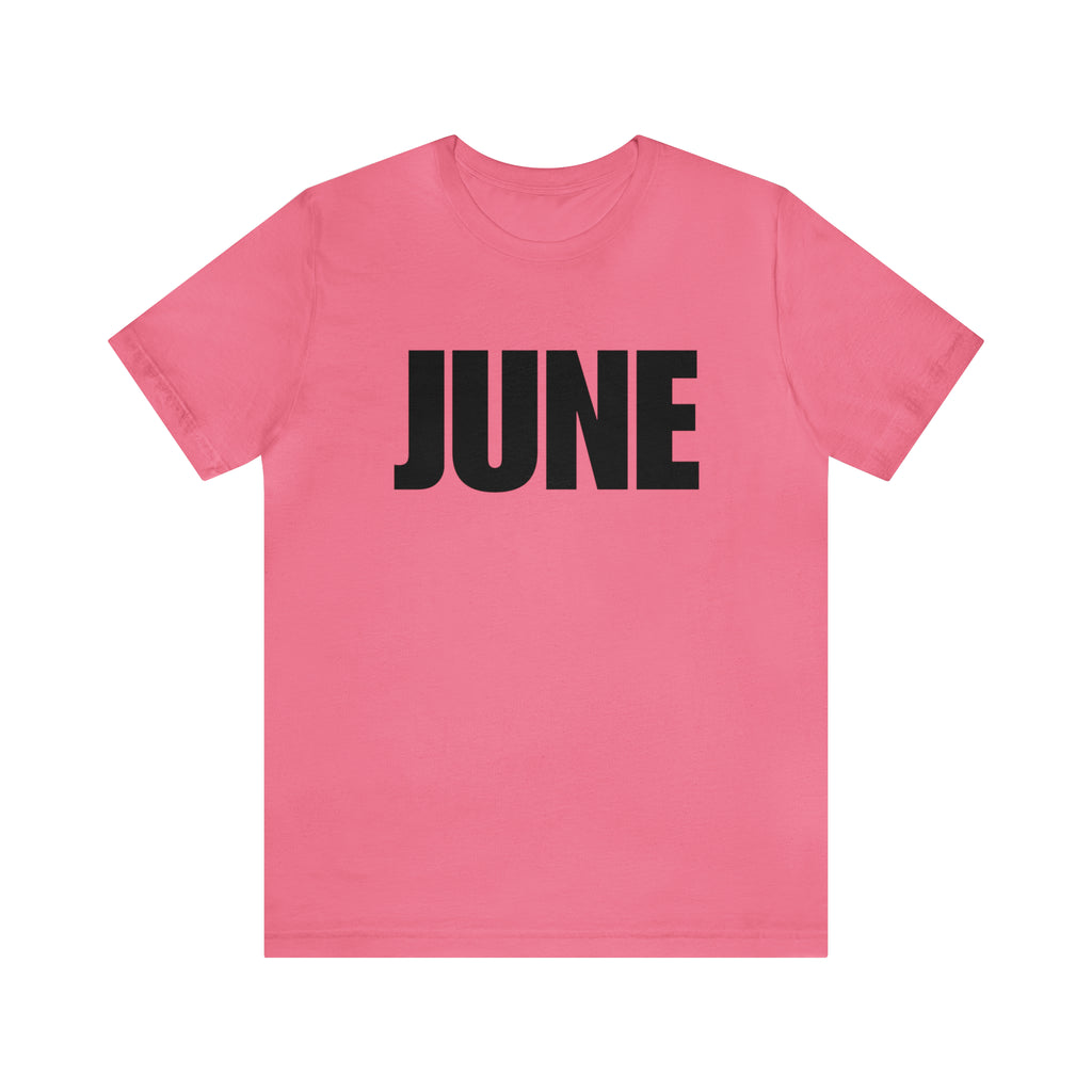 June Shirt | Month of June T-Shirt