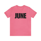 June Shirt | Month of June T-Shirt