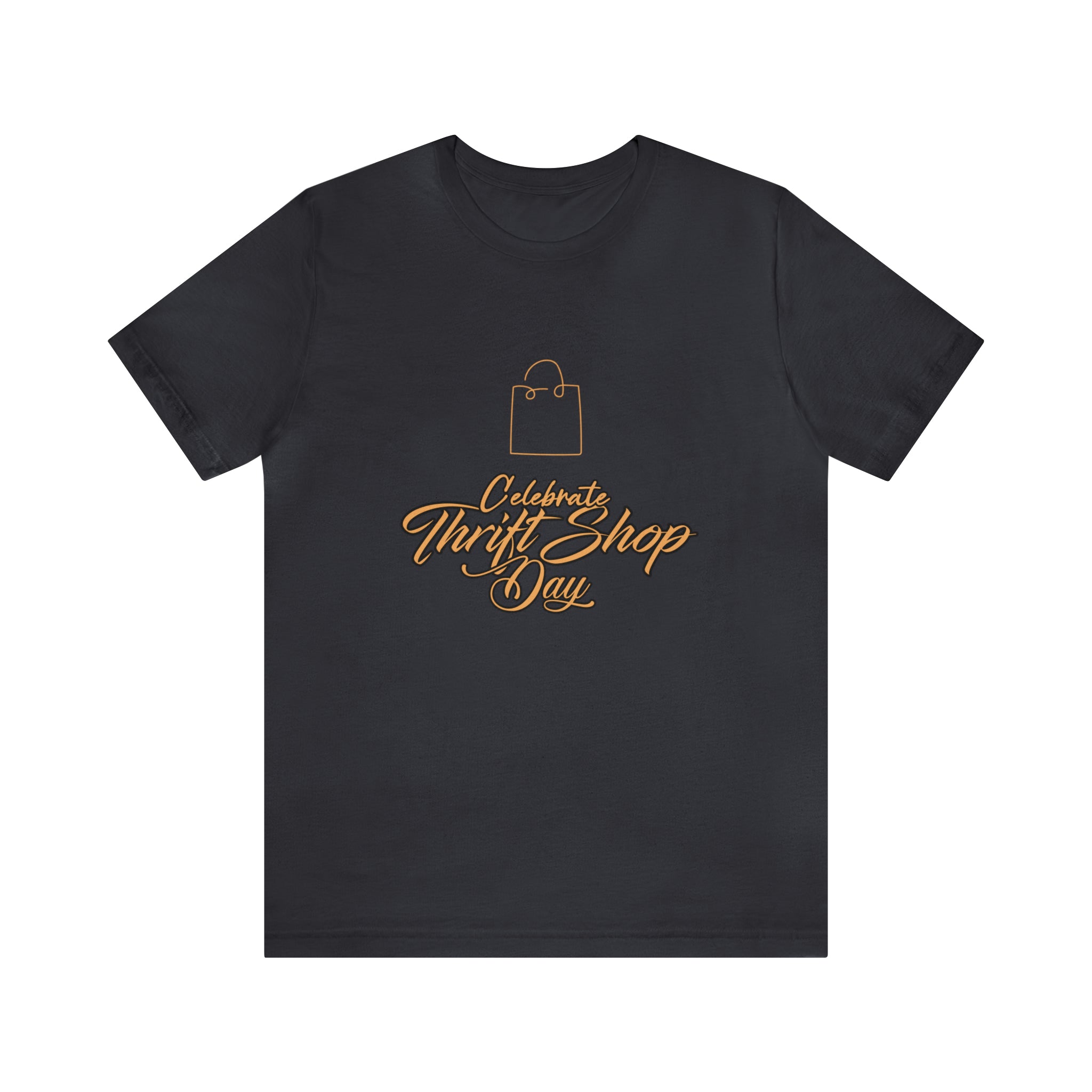 Celebrate Thrift Shop Day Shirt | Thrift Store T-Shirt