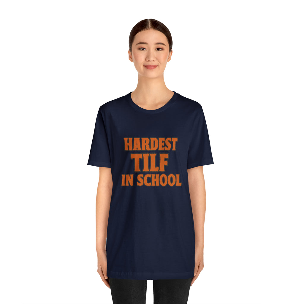 TILF Teacher I'f Like to Fuck Shirt 2 | Hardest TILF T-Shirt