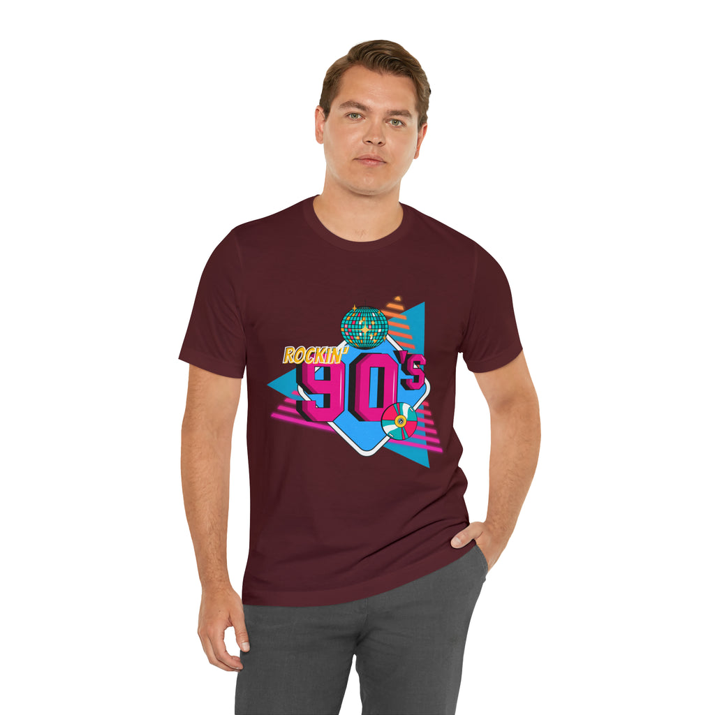 Rockin' 90's Shirt | Retro Vibes Unisex T-Shirt