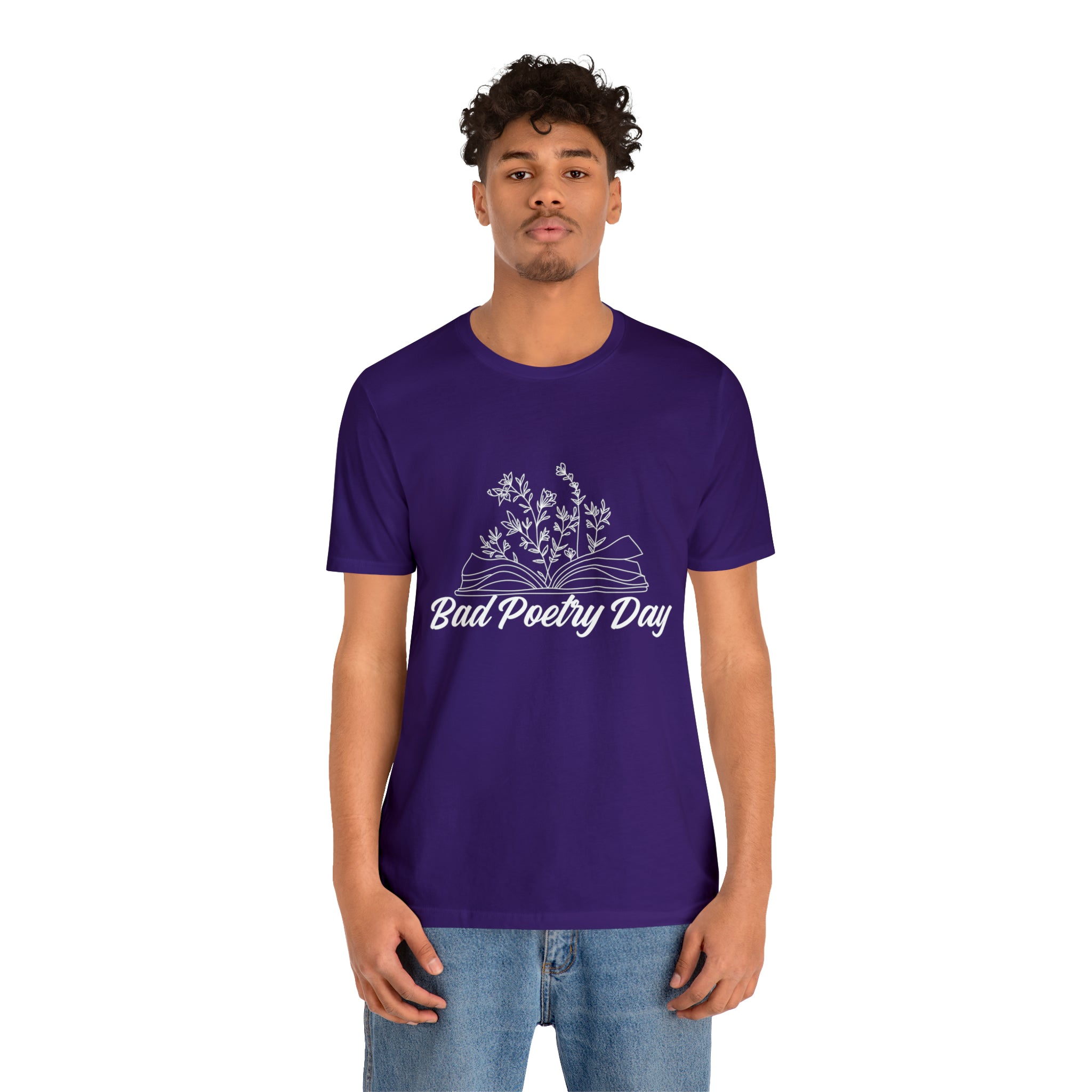 Bad Poetry Day Shirt 2 | Poem T-Shirt