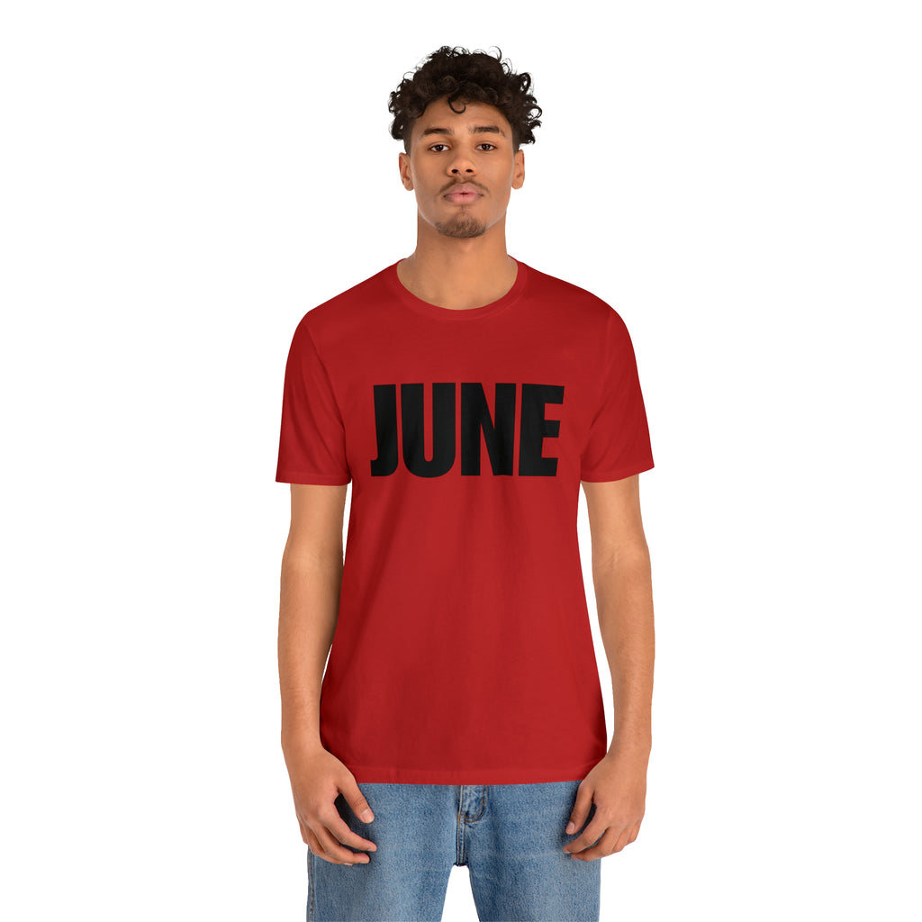June Shirt | Month of June T-Shirt