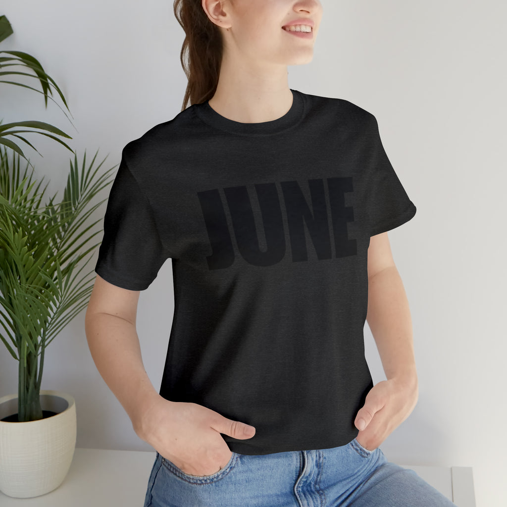 June Shirt | Month of June T-Shirt