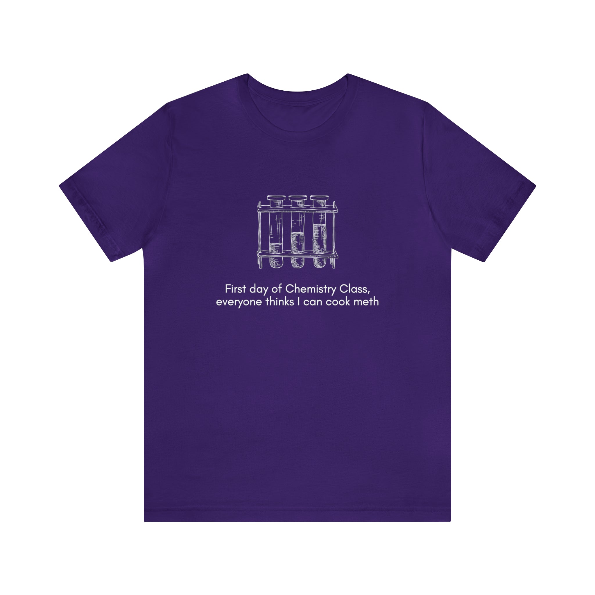 First Day of Chemistry Shirt | Funny Meth Chemistry Unisex T-Shirt