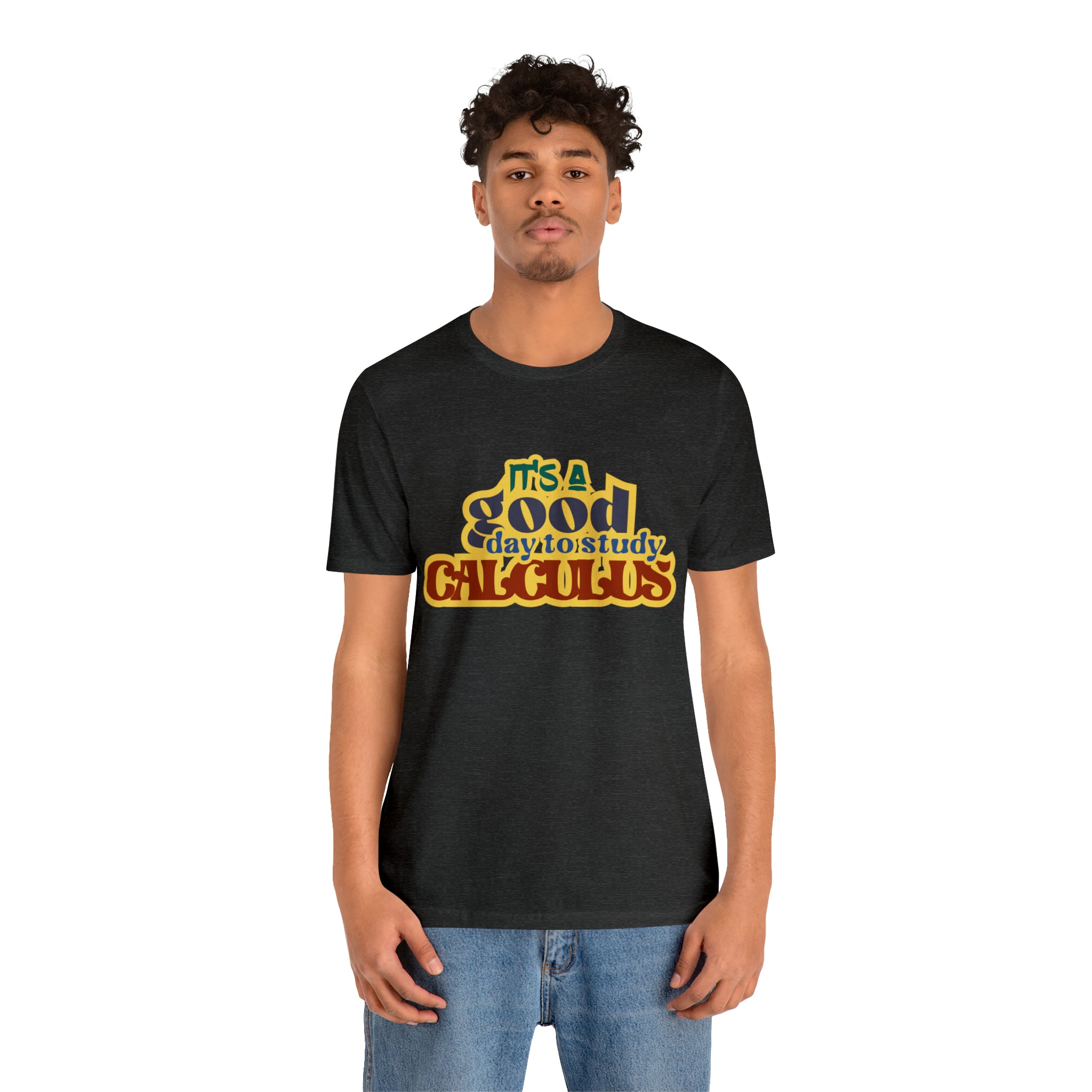 It's a Good Day to do Calculus Shirt | School Unisex T-Shirt