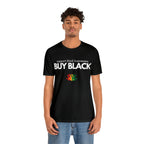 Buy Black Shirt | Support Black Businesses Unisex T-Shirt