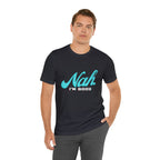Nah I'm Good Shirt | Millennial Collection Unisex T-Shirt