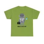 Have A Good Day Shirt | Cat Lover Unisex T-Shirt