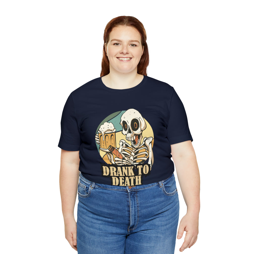 Skeleton Drank to Death Shirt | Drink Beer Unisex T-Shirt