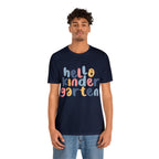 Hello Kindergarten School Shirt | First day of School Unisex T-Shirt