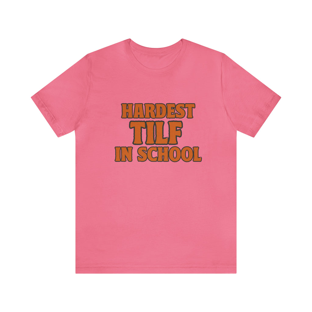 TILF Teacher I'f Like to Fuck Shirt 2 | Hardest TILF T-Shirt