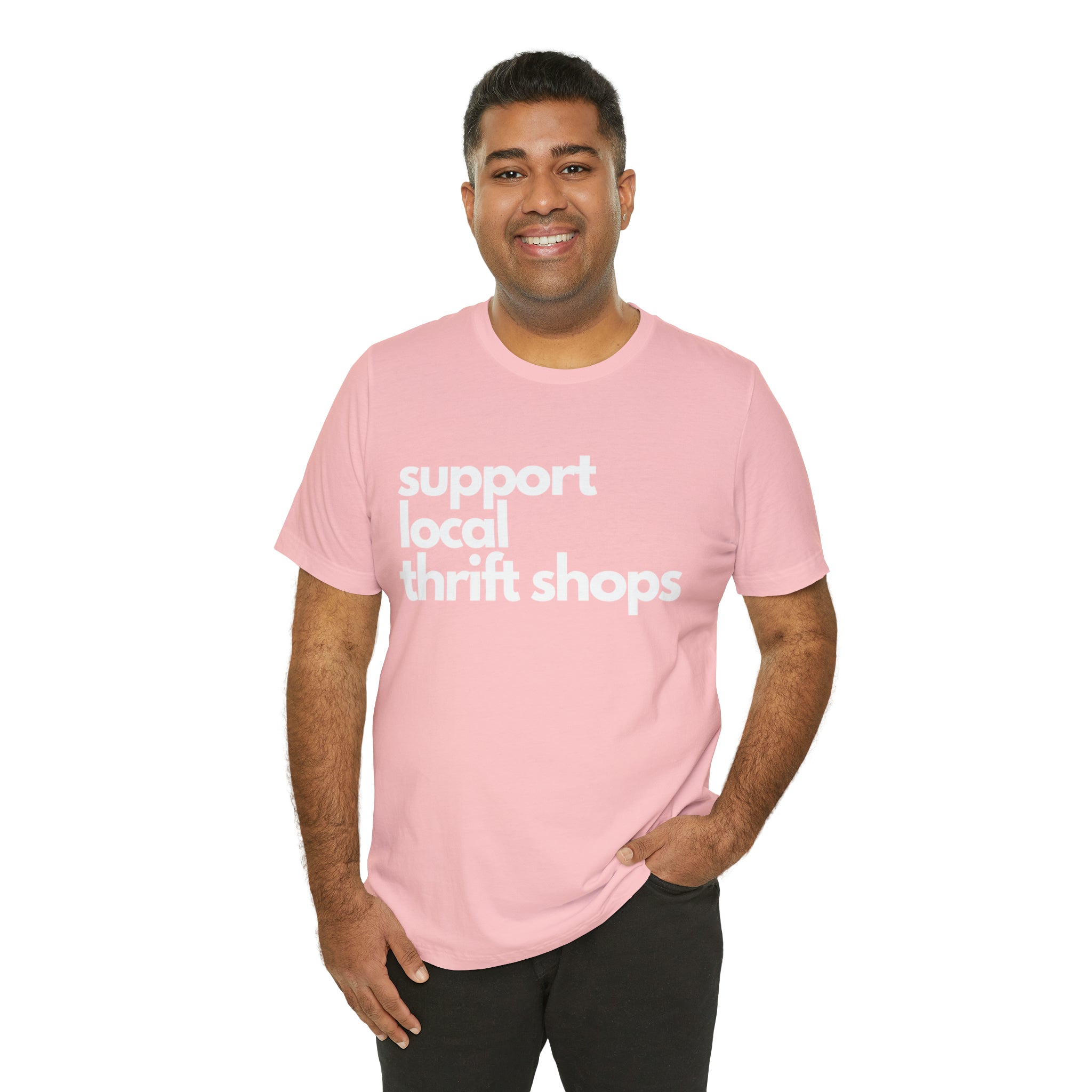 Support Local Thrift Shops Shirt | Local Thrift Store T-Shirt