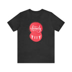 Family Graphics Shirt | Family Love Unisex T-Shirt