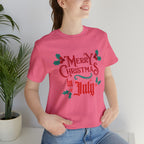 Merry Christmas in July Shirt | Christmas in July Statement T-Shirt