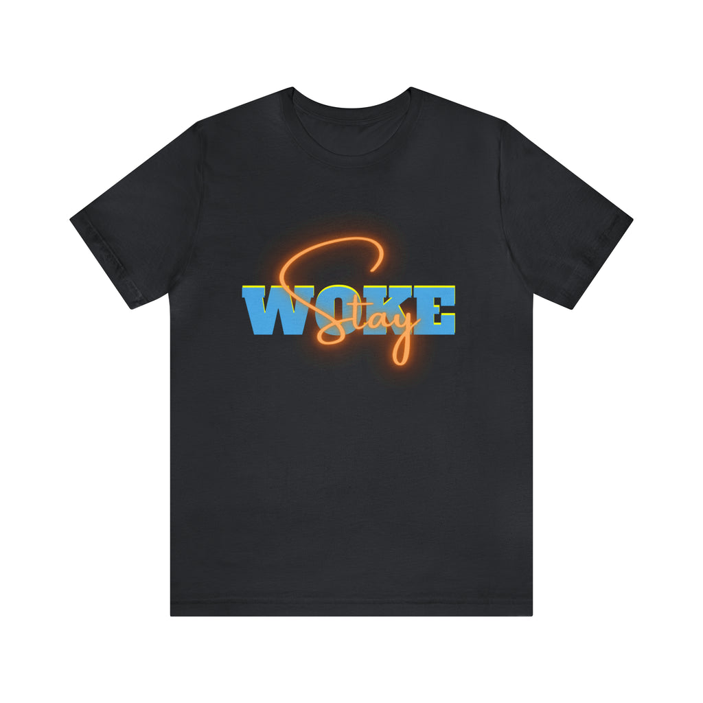 Stay Woke Shirt | Millennial Collection Unisex T-Shirt