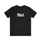 Skrt Urban Streetwear Shirt | Slang Unisex Statement T-Shirt