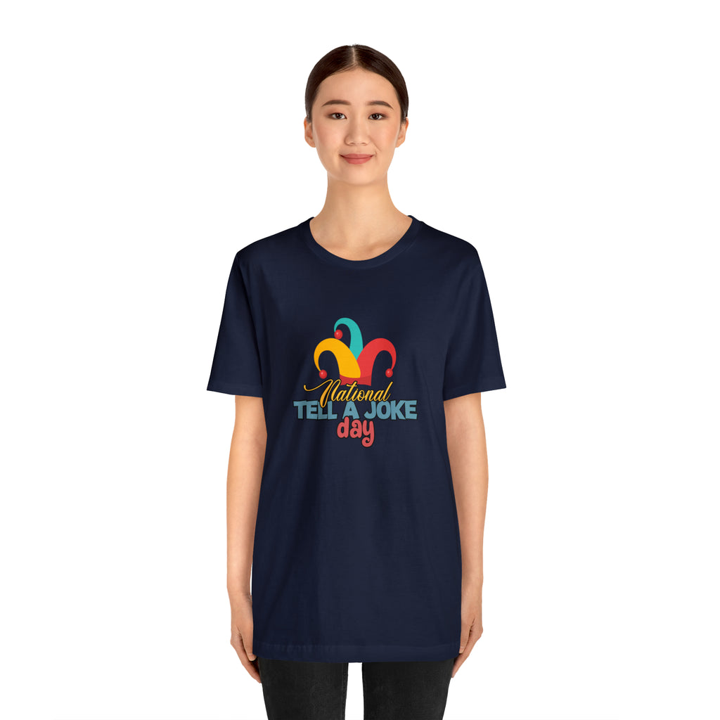 Tell a Joke Day Shirt | National National Joking Prank T-Shirt