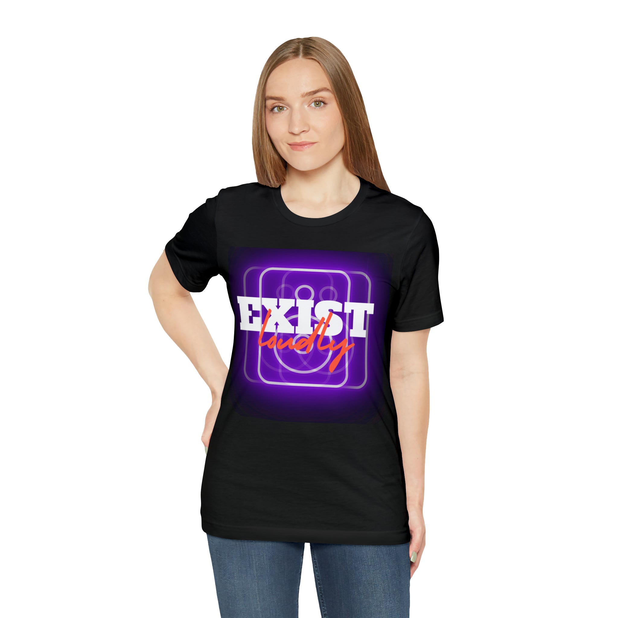 Exist Loudly Shirt | Trendy Statement Unisex T-Shirt