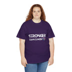 Stronger Than Cancer Shirt | Cancer Warrior Support Unisex T-Shirt