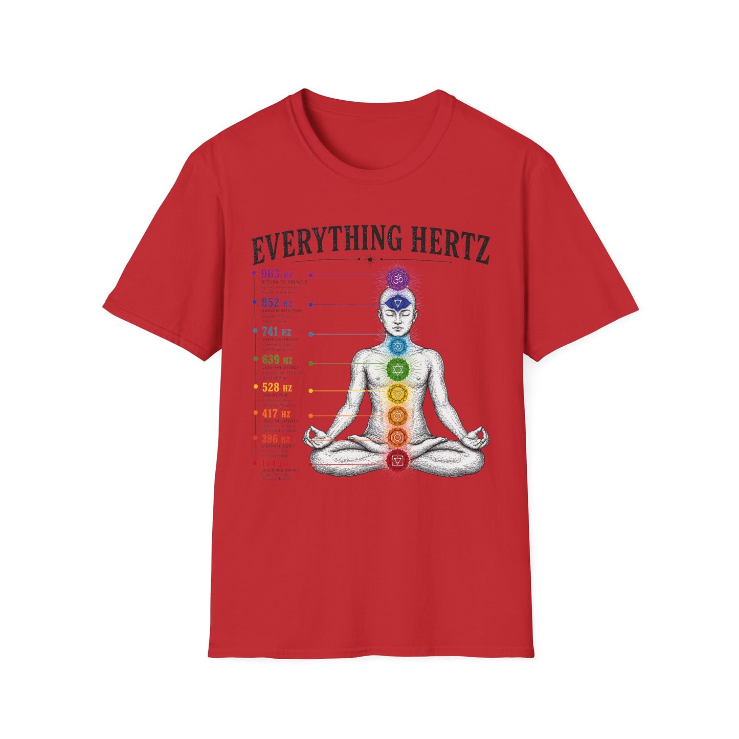 Chakra Frequency T-Shirt — "Everything Hertz" Meditation Tee