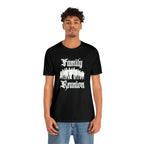 Family Reunion Urban Shirt | Family Love Unisex T-Shirt
