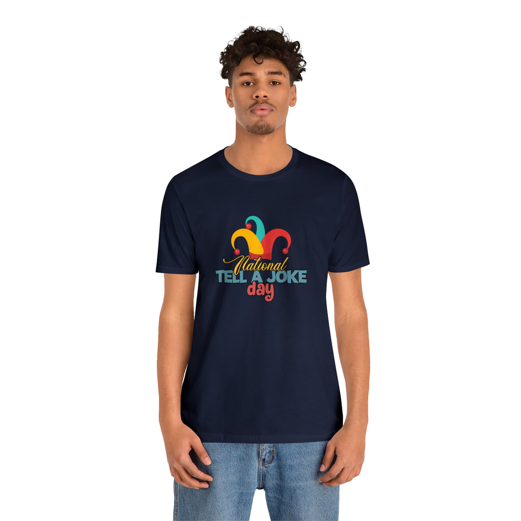 Tell a Joke Day Shirt | National National Joking Prank T-Shirt