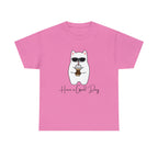 Have A Good Day | Cat Lovers Unisex T-Shirt